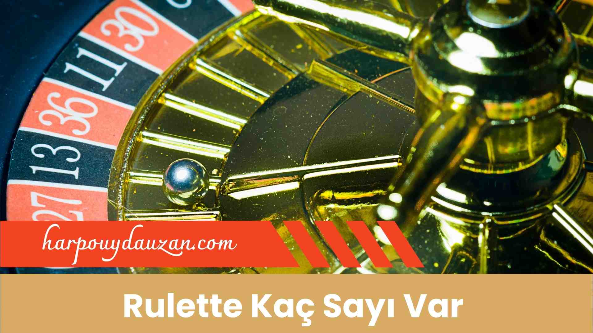 Rulette Kaç Sayı Var